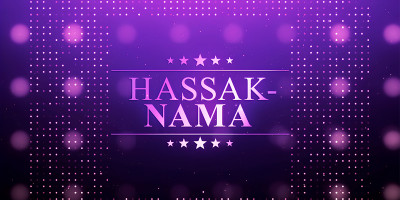 &quot;Hassak-nama&quot;